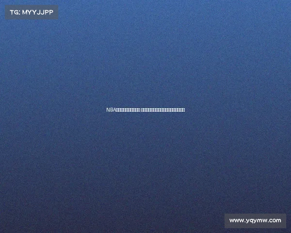 NBA比赛精华集锦精彩回顾 力量与技巧的完美碰撞每一秒都充满激情